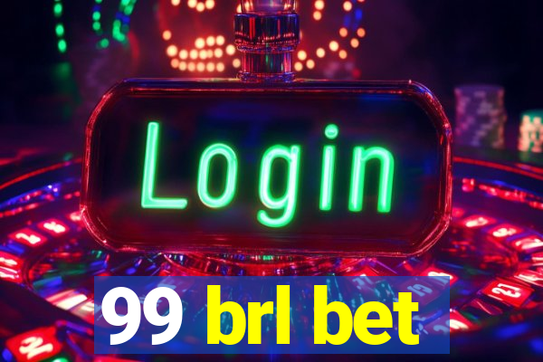 99 brl bet